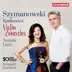 Szymanowski & Karlowicz: Violin Concertos album cover