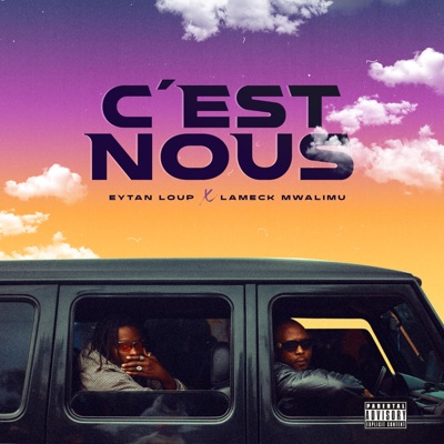 C'EST NOUS (feat. Eytan Loup) - Single