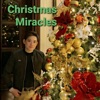 Troy Martin Music - Christmas Miracles (feat. Joshua Socias)