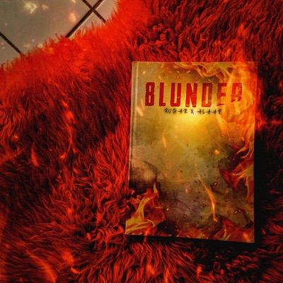 Blunder (feat. ALAAP) - Single