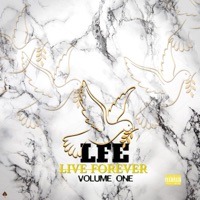 Live Forever Volume 1 - LFE Jonnie