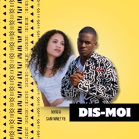 Dis-moi - Single - Nyrfa & Sam Ninety8