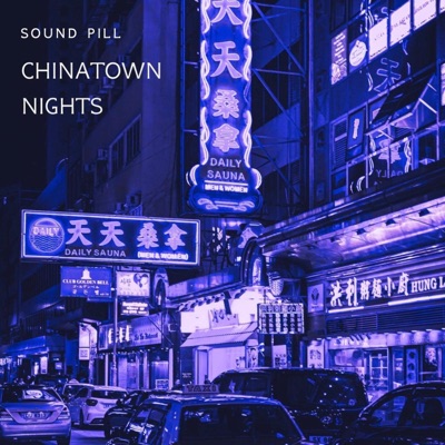 Chinatown Nights - Single