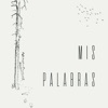 Mis Palabras (feat. Mc Kno & Fb7) - Single