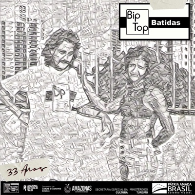 Bip Top Batidas (33 Anos)