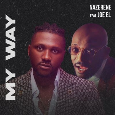 My Way (feat. Joe El.) - Single