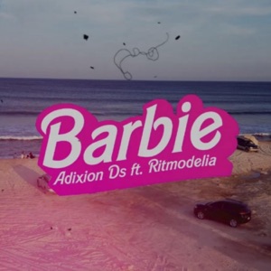 Barbie (feat. Ritmodelia)