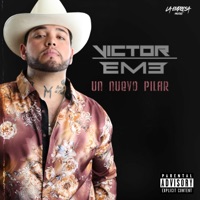 Un Nuevo Pilar - Single - Victor Eme