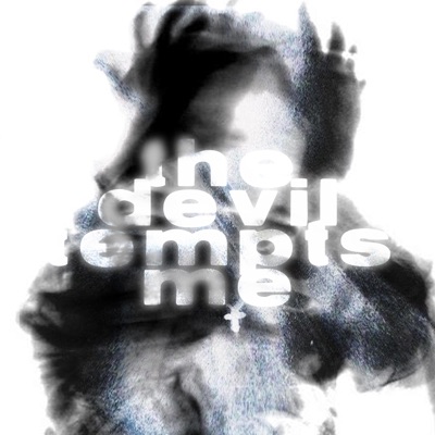 The Devil Tempts Me - Single