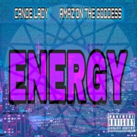 ENERGY (feat. Cande Lady) - Single - Amaz'on the Goddess