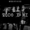 Todo X Mi - Single