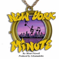 New York Minute - Single - Mister Fitzwell