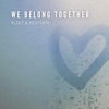 We Belong Together - Single