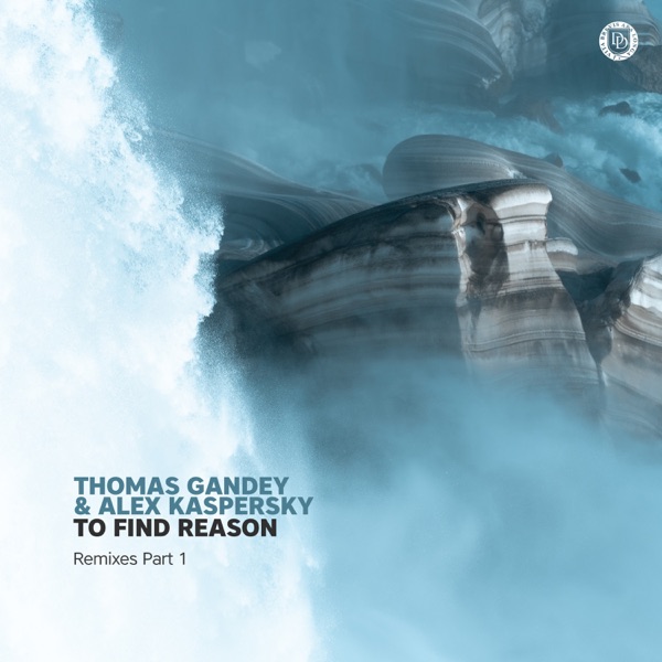 To Find Reason - Remixes Part 1 - EP