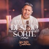 Desejo Sorte - Single