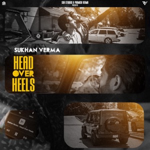 Head Over Heels (feat. PARMISH VERMA)
