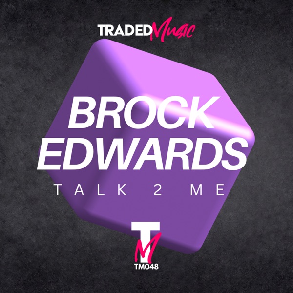 Talk 2 Me - Single