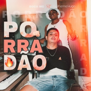 Porradão (feat. Guilherme Hugo)