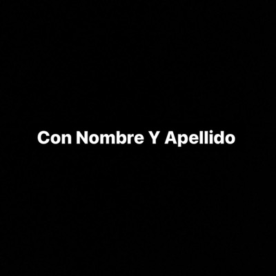 Con Nombre Y Apellido - Single