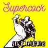 Supercock - Single