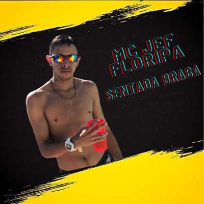 Sentada Braba - Single