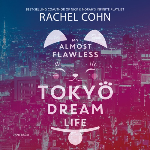 My Almost Flawless Tokyo Dream Life cover
