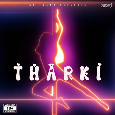 Tharki 18+ - Single