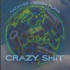 Crazy Shit - Single