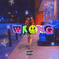 WRONG (feat. Sailor E.) - Single - RoadTrip