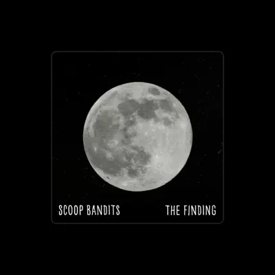 Listen to Scoop Bandits, watch music videos, read bio, see tour dates & more!