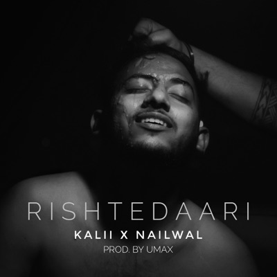 Rishtedaari (feat. Nailwal & UmaX) - Single
