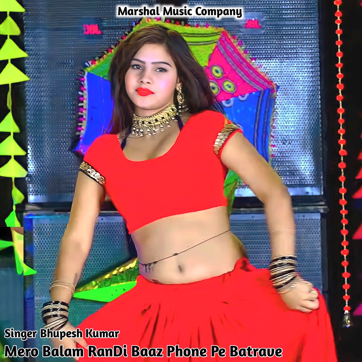 Mero Balam RanDi Baaz Phone Pe Batrave - Single - Album by Bhupesh Kumar -  Apple Music