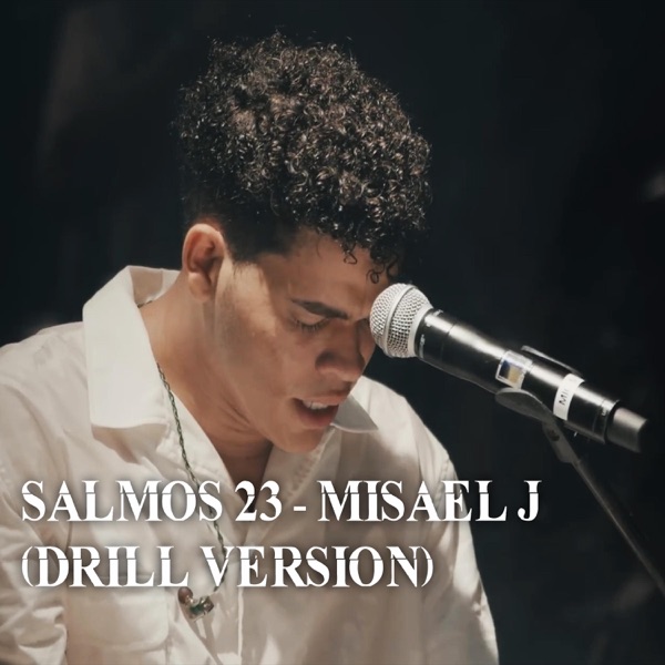 Salmos 23 - Las 99 (Version Drill)