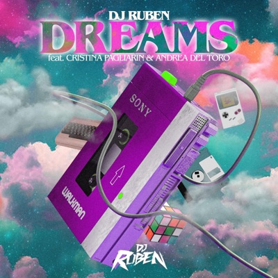 Dreams (feat. Andrea De Toro & Cristina Pagliarin) - Single