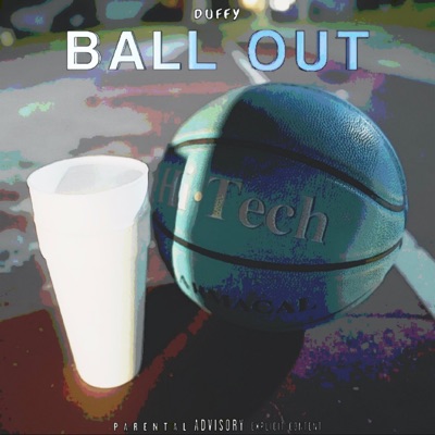Ball Out - Single