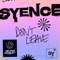 don't leave - Syence lyrics