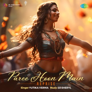 Paree Hoon Main (Reprise)