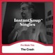 The Crash feat Pro Made This Single