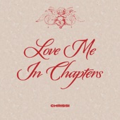Love Me In Chapters artwork