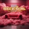 Get It Girl (feat. Sippizone) - Just Will lyrics