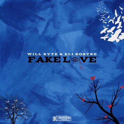 Fake Love (feat. Eli Sostre) - Single