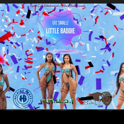 Little Baddie (feat. Hilaire Beats) - Single