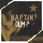 Naptın Olm? - Single