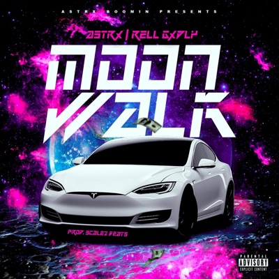 Moonwalk (feat. Rell Godly) - Single