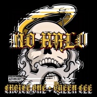 No Halo (feat. The Queen Cee) - Single - Choice One