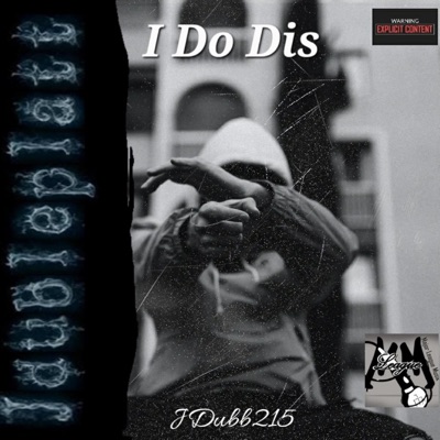 I Do Dis