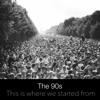 Various Artists - The 90s - This Is Where We Started From artwork