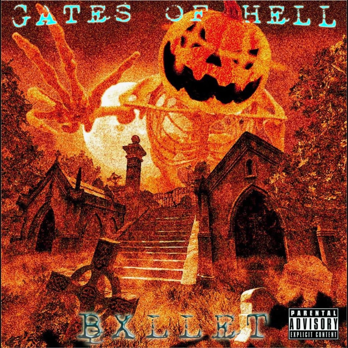 ‎Gates of Hell Single Album by BXLLET Apple Music