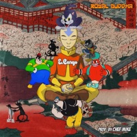 Royal Buddha (feat. Chef Mike) - Single - Will EsCargo