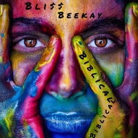 BiBLicAL - Single - Blis$ & Beekay